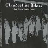 CLANDESTINE BLAZE - Night Of The Unholy Flames - CD